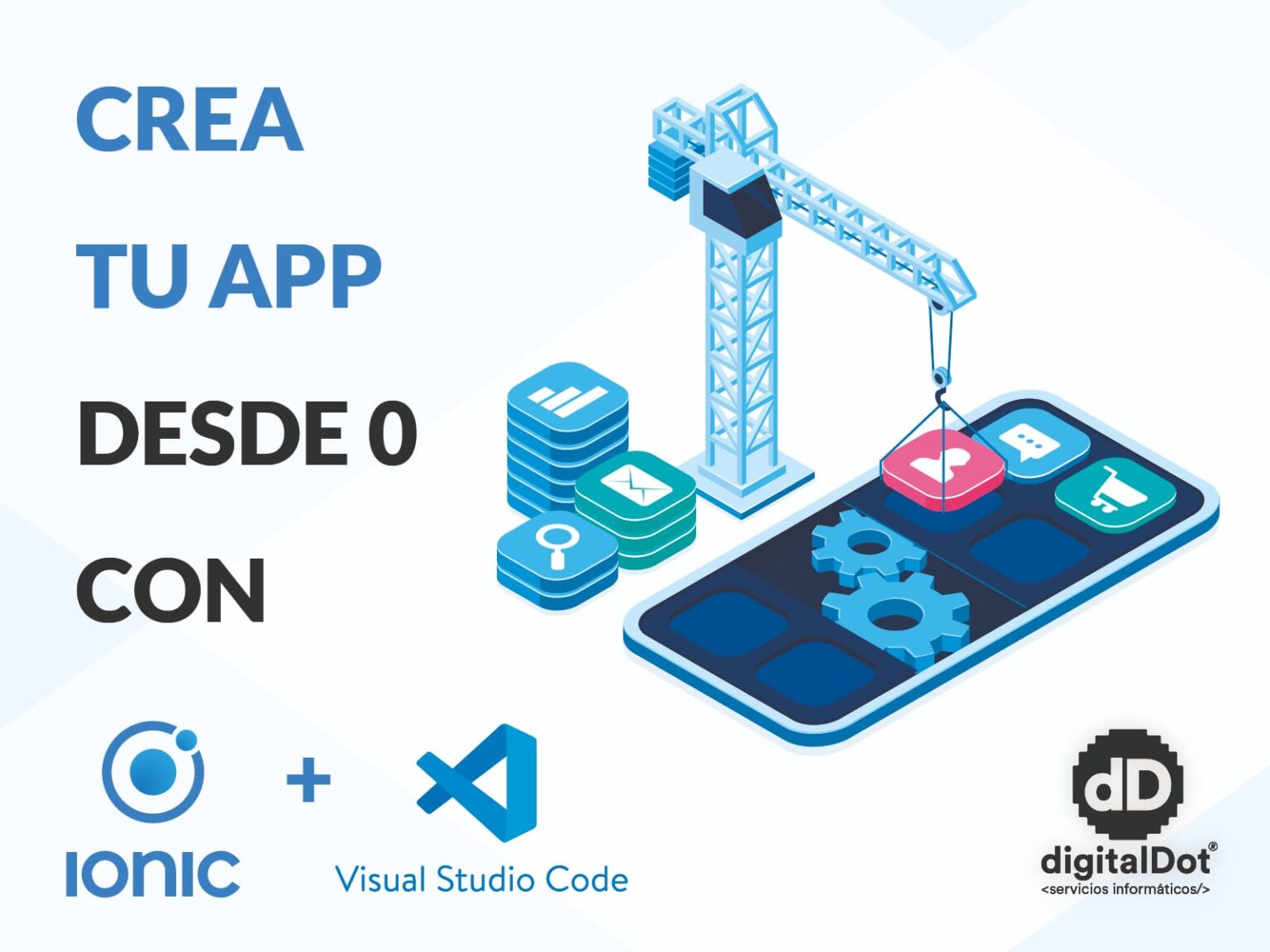 C Mo Crear Una App Con Ionic Y Visual Studio Code